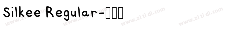 Silkee Regular字体转换